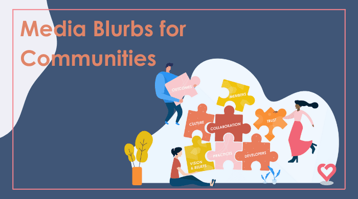 Media Blurbs for Communities